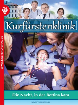 cover image of Kurfürstenklinik 8 – Arztroman